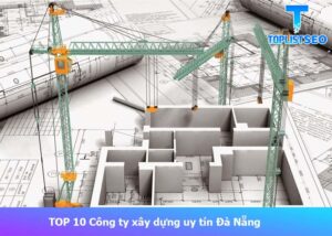 cong-ty-xay-dung-uy-tin-tai-da-nang (1)