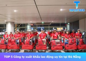xuat-khau-lao-dong-uy-tin-tai-da-nang (1)