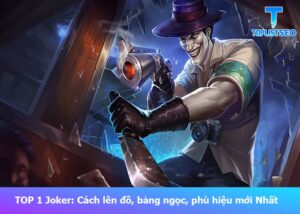 cach-len-do-bang-ngoc-phu-hieu-joker (1)