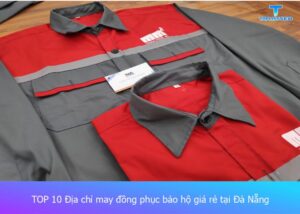 dia-chi-may-ddong-phuc-bao-ho-uy-tin-tai-da-nang (1)