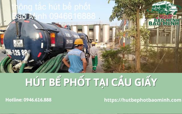 Hút bể phốt nhanh chóng và hiệu quả tại Cầu Giấy - Phục vụ 24/7 từ công ty Môi Trường Xanh